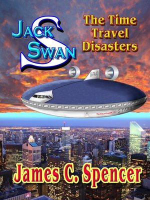 cover image of Jack Swan Adventures-The Time Travel Disasters